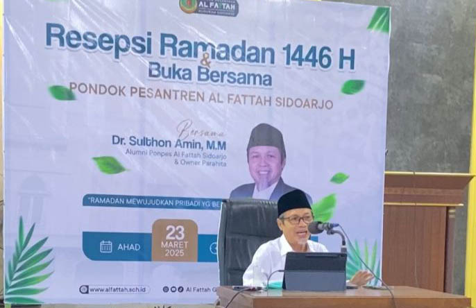 Resepsi Ramadan dan Buka Bersama Pondok Pesantren Al Fattah Sidoarjo Bersama Dr. Sulthon Amin, M.M.