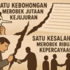 Satu Kebohongan Merobek Jutaan Kejujuran