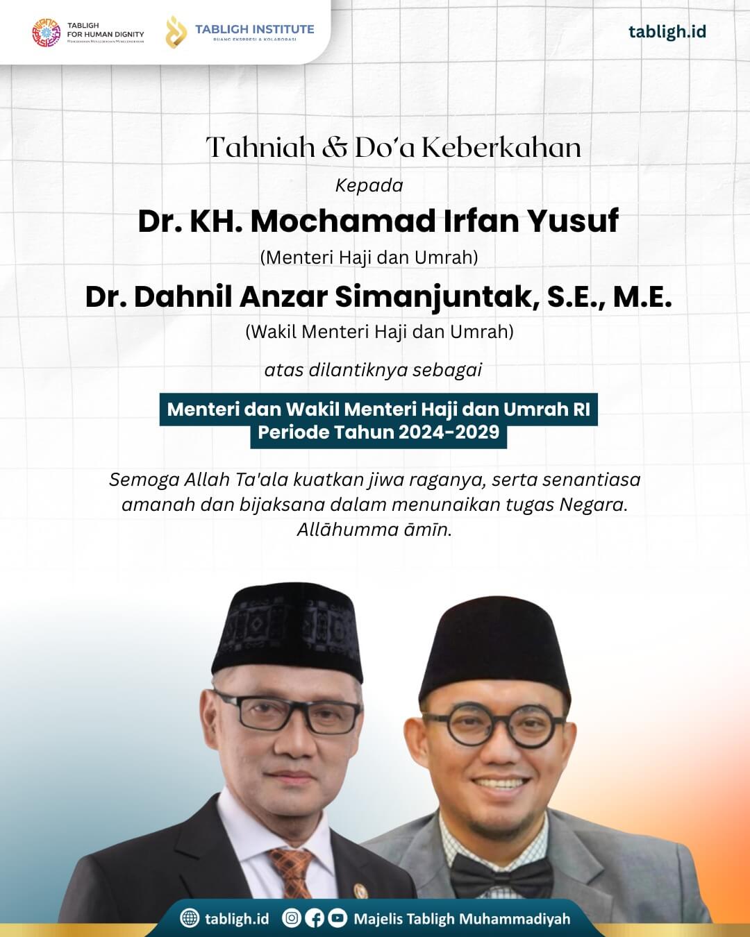 Majelis Tabligh PP Muhammadiyah Ucapkan Tahniah dan Doa untuk Menteri serta Wakil Menteri Haji dan Umrah RI