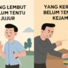 Yang Lembut Belum Tentu Jujur