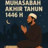 Muhasabah Akhir Tahun 1446 H