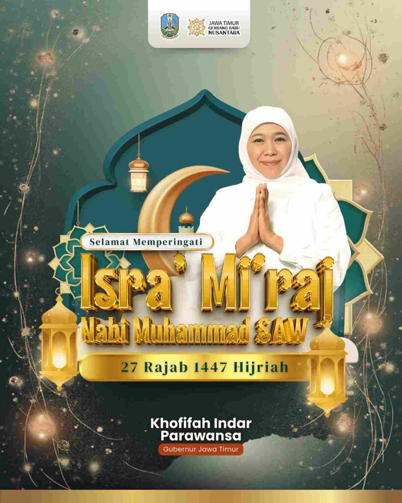 Maknai Isra Mikraj, Gubernur Khofifah Ajak Masyarakat Tingkatkan Kedisiplinan Salat