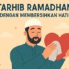 Tarhib Ramadan dengan Membersihkan Hati