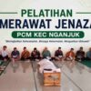 PCM Kecamatan Nganjuk Gelar Pelatihan dan Membentuk Tim Perawatan Jenazah