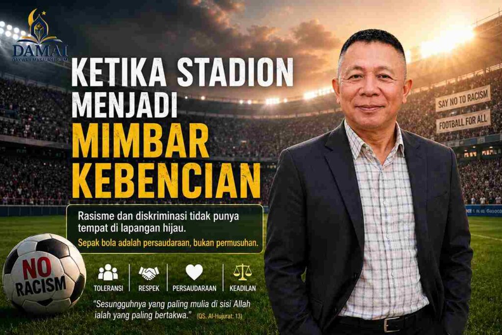Ketika Stadion Menjadi Mimbar Kebencian
