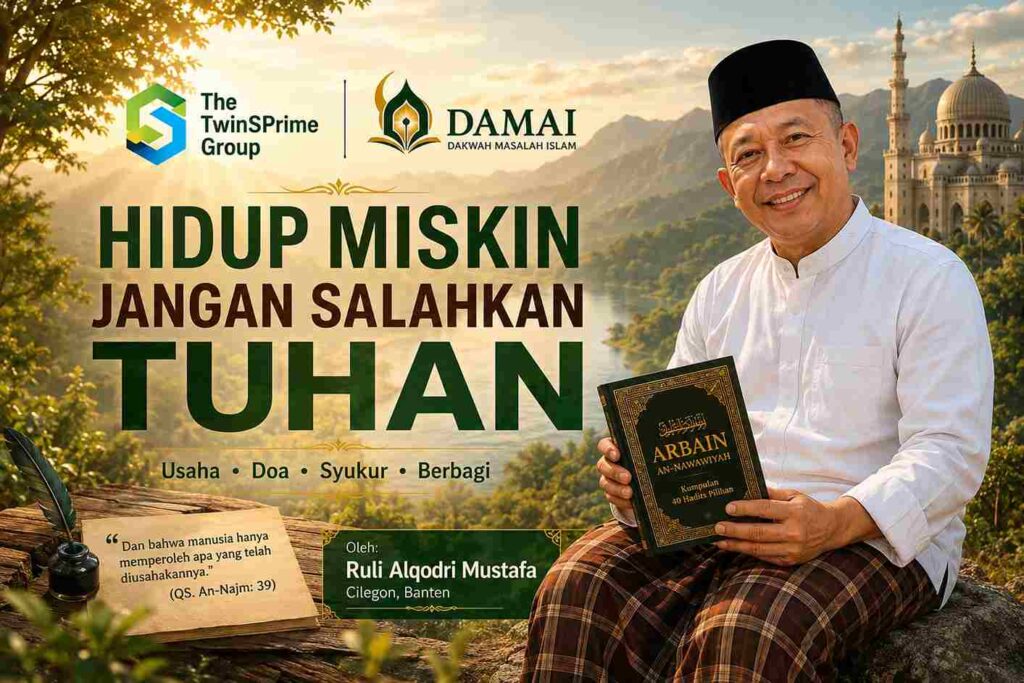 Hidup Miskin Jangan Salahkan Tuhan
