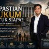 Kepastian Hukum untuk Siapa? Ketika Hukum Berhenti Menjadi Jalan Menuju Keadilan