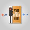 Stop Jadi Biasa Saja, Buku Terbaru Fathan Faris Saputro Mengajak Pembaca Berani Bertumbuh