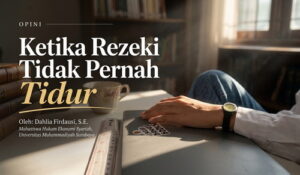 Ketika Rezeki Tidak Pernah Tidur