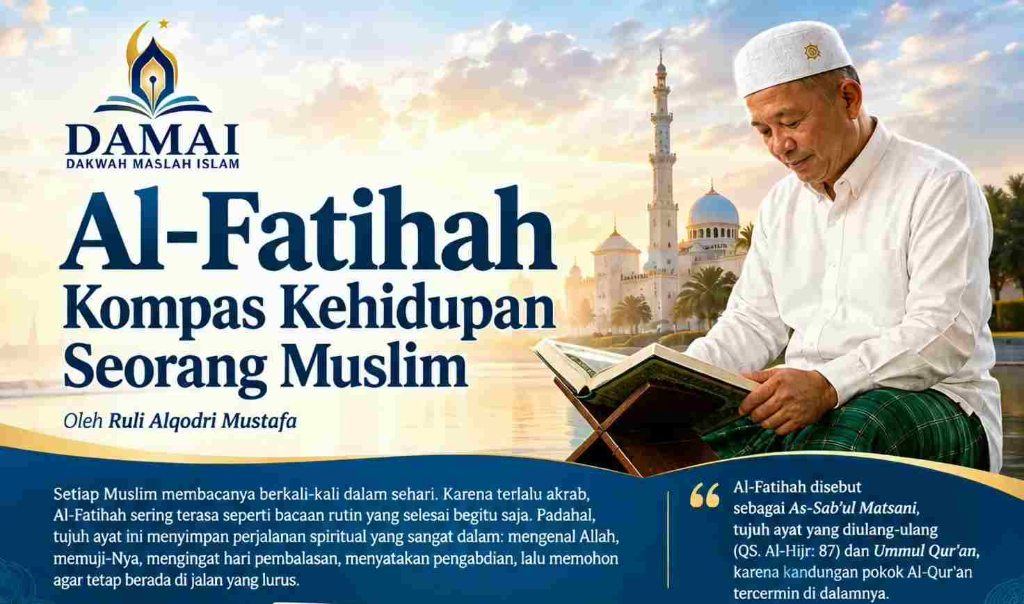 Al-Fatihah : Kompas Kehidupan Seorang Muslim