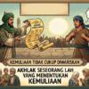Antara Nasab dan Akhlak: Ketika Kemuliaan Tidak Cukup Diwariskan
