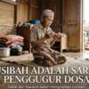 Musibah adalah Jalan Penggugur Dosa dan Mengangkat Derajat