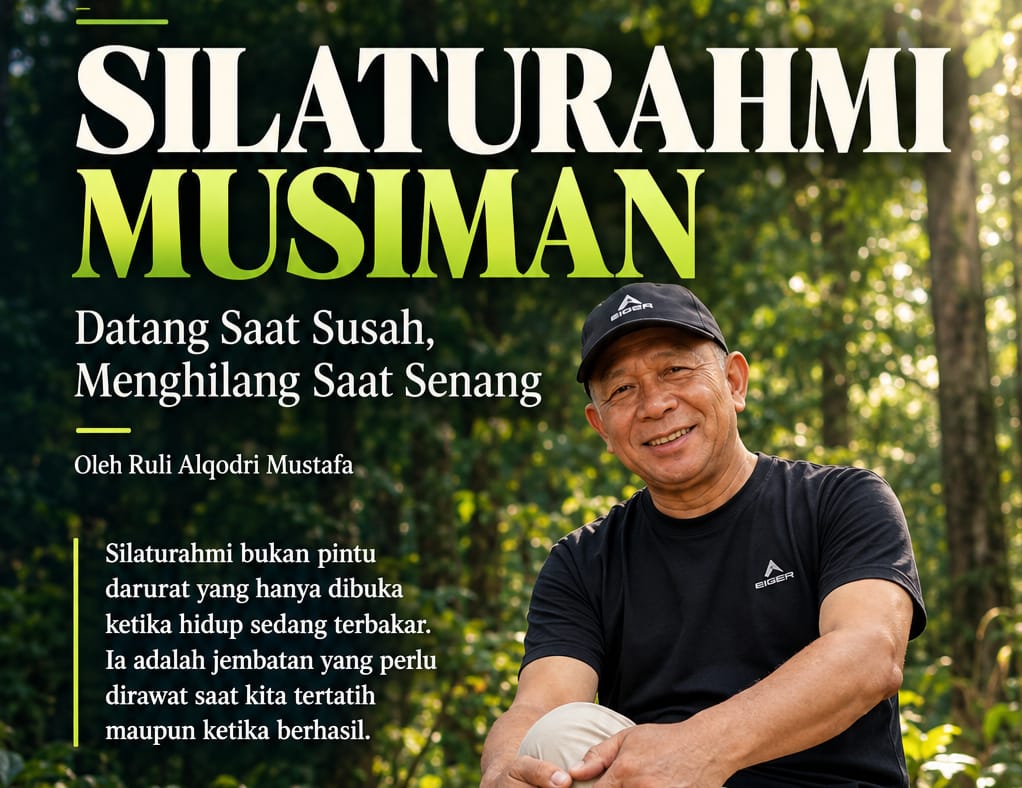 Silaturahmi Musiman: Datang Saat Susah, Menghilang Saat Senang