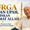 Surga Bukan Upah, Melainkan Rahmat Allah